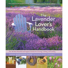The Lavender Lover's Handbook, Timber Press (OR)