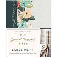 KJV Journal the Word Bible: King James Version Deep Teal Floral Reflect Journal or Create Art Next to Your Favorite Verses 양장, Nelson Bibles