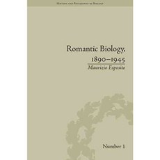Romantic Biology 1890-1945, Pickering & Chatto Ltd