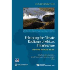 Enhancing the Climate Resilience of Africa's Infrastructure: The Power and Water Sectors, World Bank