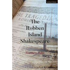 The Robben Island Shakespeare, Bloomsbury Methuen Drama