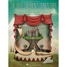 The Best Children's Songs Ever: Piano Vocal Guitar, Hal Leonard Corp