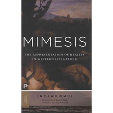 Mimesis: The Representation of Reality in Western Literature, Princeton Univ Pr