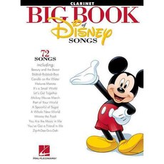 The Big Book of Disney Songs: Clarinet, Hal Leonard Corp