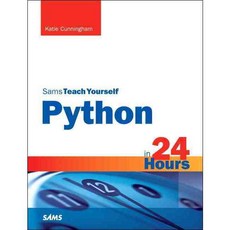 Teach Yourself Python in 24 Hours, Sams