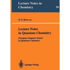 Lecture Notes in Quantum Chemistry: European Summer School in Quantum Chemistry, Springer Verlag
