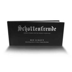 Schottenfreude: German Words for the Human Condition, Blue Rider Pr