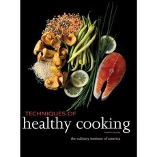 Techniques of Healthy Cooking, John Wiley & Sons Inc