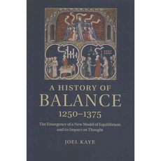"A History of Balance 1250-1375", Cambridge University Press