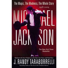 Michael Jackson: The Magic the Madness the Whole Story 1958-2009, Grand Central Pub