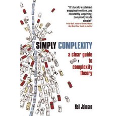 Simply Complexity: A Clear Guide to Complexity Theory, Oneworld Pubns Ltd