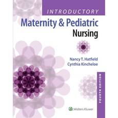 Introductory Maternity and Pediatric Nursing, Lippincott Williams & Wilkins