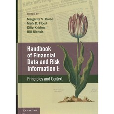 Handbook of Financial Data and Risk Information: Principles and Context, Cambridge Univ Pr