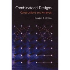Combinatorial Designs: Construction and Analysis, Springer-Verlag New York Inc