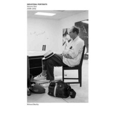 Walead Beshty: Industrial Portraits 2008–2012, Jrp Ringier Kunstverlag Ag