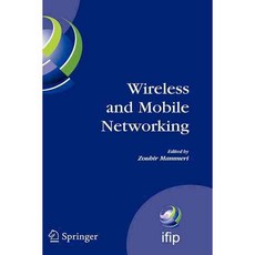 Wireless and Mobile Networking 양장, Springer-Verlag New York Inc