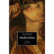 The Cambridge Companion to Medievalism 페이퍼북, Cambridge Univ Pr