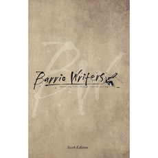 Barrio Writers, Stephen F Austin Univ Pr