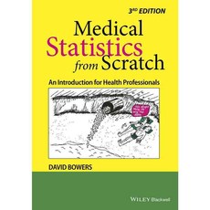 Medical Statistics from Scratch: An Introduction for Health Professionals, Wiley-Interscience