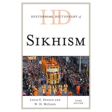 Historical Dictionary of Sikhism, Rowman & Littlefield Pub Inc