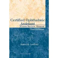 Certified Ophthalmic Assistant Exam Review Manual, Slack Inc