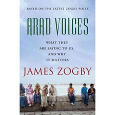 Arab Voices: What They Are Saying to Us and Why It Matters, Griffin