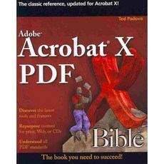 Adobe Acrobat X PDF Bible, John Wiley & Sons Inc