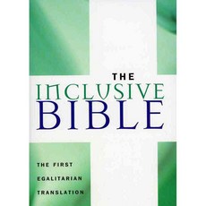 The Inclusive Bible: The First Egalitarian Translation, Sheed & Ward
