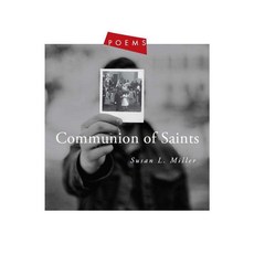 Communion of Saints:Poems, Paraclete Press (MA)