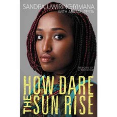How Dare the Sun Rise: Memoirs of a War Child, Katherine Tegen Books