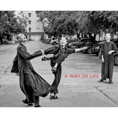 A Way of Life: Zen Monastics at Work and at Play, Parallax Pr