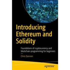 Introducing Ethereum and Solidity, Apress