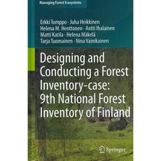 Designing and Conducting a Forest Inventory-Case: 9th National Forest Inventory of Finland, Springer Verlag