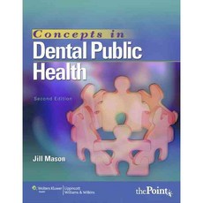 Concepts in Dental Public Health, Lippincott Williams & Wilkins
