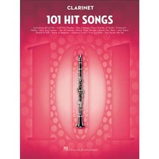 101 Hit Songs: Clarinet, Hal Leonard Corp