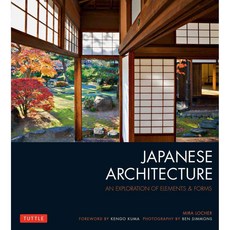 Japanese Architecture: An Exploration of Elements & Forms, Tuttle Pub