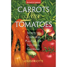 [해외도서] Carrots Love Tomatoes, Storey Books