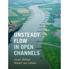 Unsteady Flow in Open Channels, Cambridge Univ Pr
