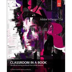 Adobe InDesign CS6 Classroom in a Book, Adobe Press