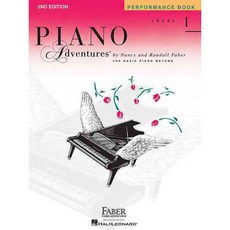 (영문도서) Piano Adventures - Level 1: Performance Book: A Basic Piano Method, Faber Piano Adventures