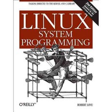 Linux System Programming, O'Reilly Media