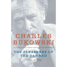 The Pleasures of the Damned: Poems 1951-1993, Ecco Pr