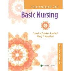 Textbook of Basic Nursing: 50th Anniversary Edition, Lippincott Williams & Wilkins