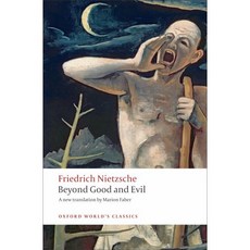 Beyond Good and Evil (Oxford World Classics)(New Jacket):, Oxford U.K