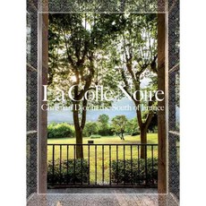 Christian Dior in the South of France: The Château De La Colle Noire, Rizzoli Intl Pubns