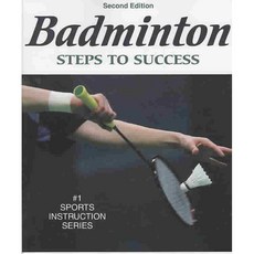 Badminton: Steps to Success, Human Kinetics