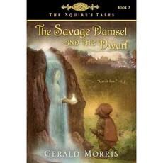 The Savage Damsel and the Dwarf, Houghton Mifflin Harcourt