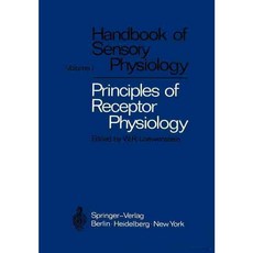 Principles of Receptor Physiology, Springer Verlag