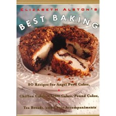 Elizabeth Alston's Best Baking, William Morrow Cookbooks