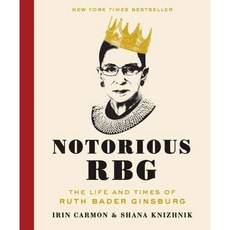 Notorious RBG:The Life and Times of Ruth Bader Ginsburg, Harpercollins